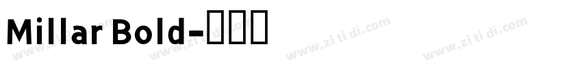 Millar Bold字体转换
